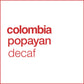 colombia popayan decaf coffee